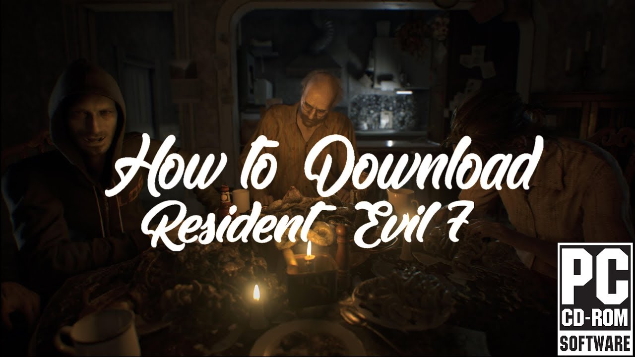 resident evil 7 mega download free
